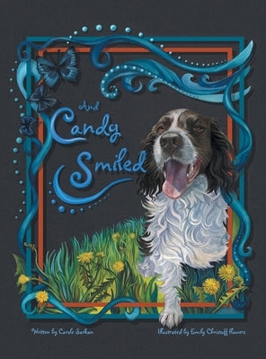 And Candy Smiled by Sarkan, Carole
