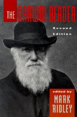 The Darwin Reader by Darwin, Charles