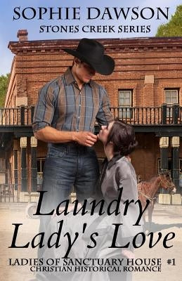 Laundry Lady's Love by Leggo, Carolyn