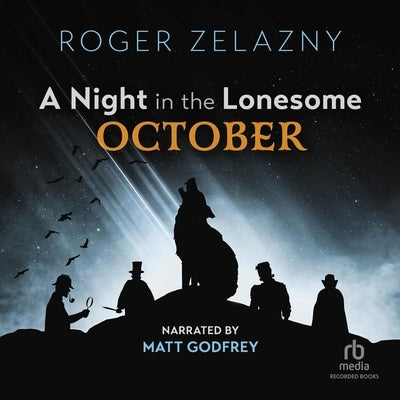 A Night in the Lonesome October by Zelazny, Roger