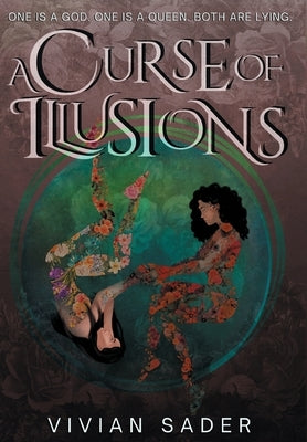 A Curse of Illusions by Sader, Vivian