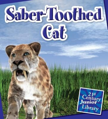 Saber-Toothed Cat by Zeiger, Jennifer