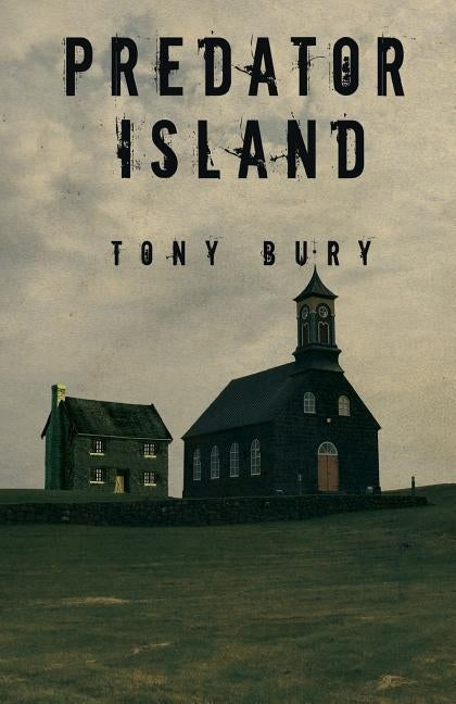 Predator Island by Bury, Tony