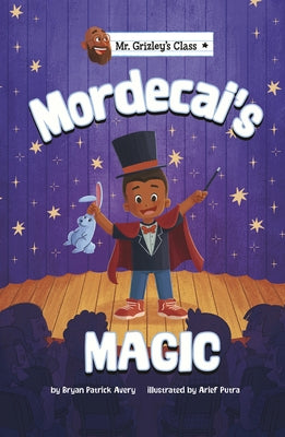 Mordecai's Magic by Avery, Bryan Patrick