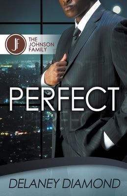 Perfect by Diamond, Delaney