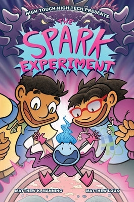 The Spark Experiment by Manning, Matthew