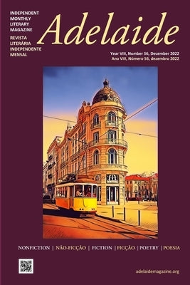 Adelaide: Independent Literary Magazine No.56, December 2022 by Nikolic, Stevan V.