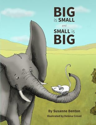 Big is Small and Small is Big by Crevel, Helena