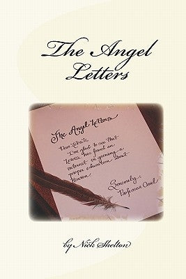 The Angel Letters by Shelton, Nick
