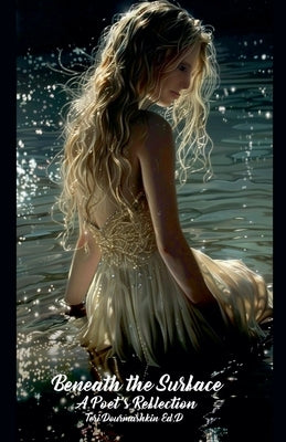 Beneath the Surface by Dourmashkin, Teri