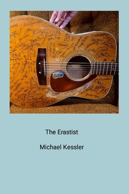The Erastist by Kessler, Michael