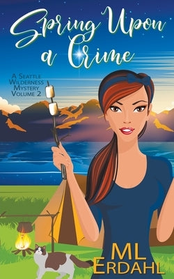 Spring Upon a Crime by Erdahl, ML