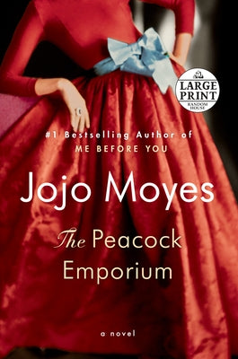 The Peacock Emporium by Moyes, Jojo