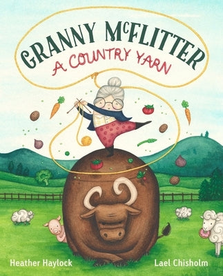 Granny McFlitter, a Country Yarn by Haylock, Heather