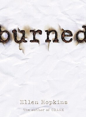 Burned by Hopkins, Ellen