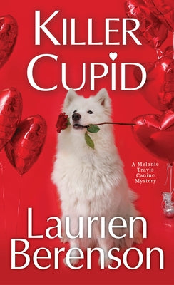 Killer Cupid by Berenson, Laurien