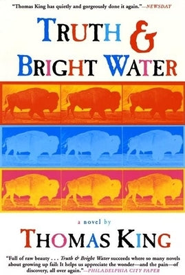 Truth and Bright Water by King, Thomas