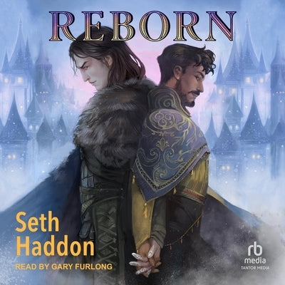 Reborn by Haddon, Seth