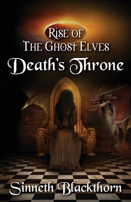 Death's Throne by Blackthorn, Sinneth