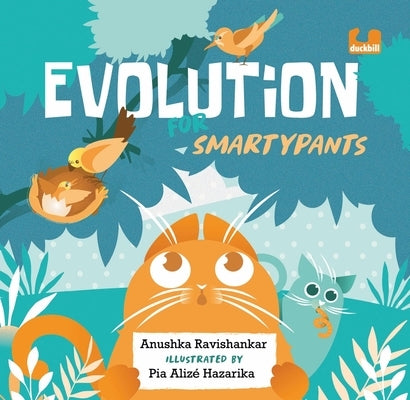 Evolution for Smartypants by Ravishankar, Anushka