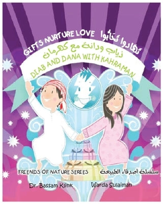 Diab and Dana with Kahraman: Friends of Nature by Sulaiman, Warda