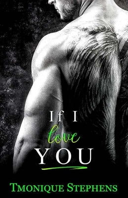 If I Love You by Stephens, Tmonique