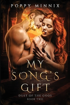 My Song's Gift by Minnix, Poppy