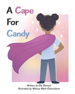 A Cape For Candy by Mark-Ockerbloom, Whimsy