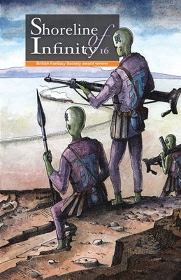 Shoreline of Infinity 16: Science Fiction Magazine by Chidwick, Noel