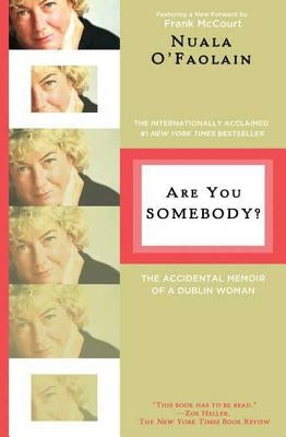 Are You Somebody? by O'Faolain, Nuala