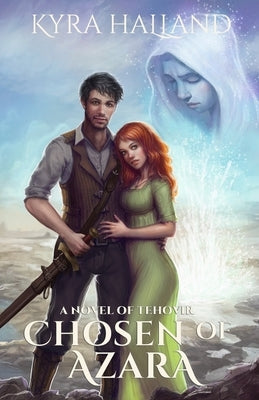Chosen of Azara by Halland, Kyra
