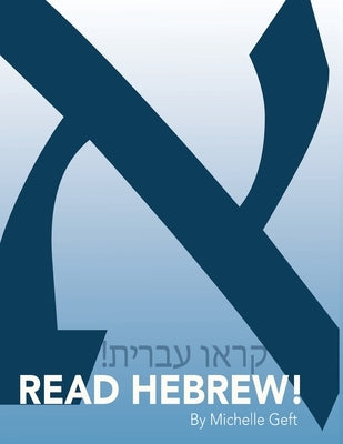 Read Hebrew! by Geft, Michelle