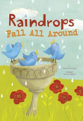 Raindrops Fall All Around by Ghigna, Charles