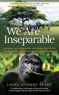 We Are Inseparable by Arndt, Laura