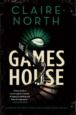 The Gameshouse by North, Claire
