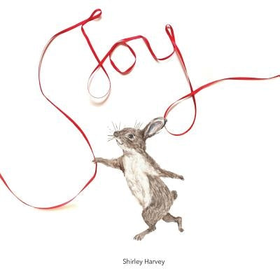 Joy: How to have fun with your inner child by Harvey, Shirley