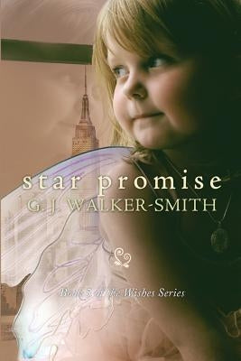 Star Promise by Walker-Smith, G. J.