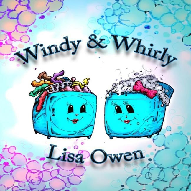 Windy and Whirly (Volume 1) by Milam, Cj