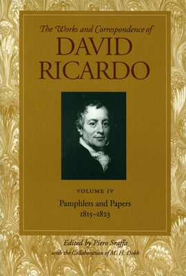 Pamphlets and Papers 1815-1823 by Ricardo, David