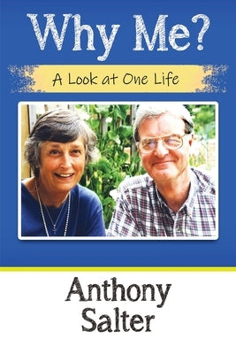 Why Me? by Salter, Anthony