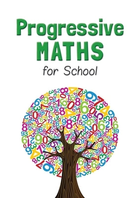 Progressive Maths For School by Maclure, Julie Simpson