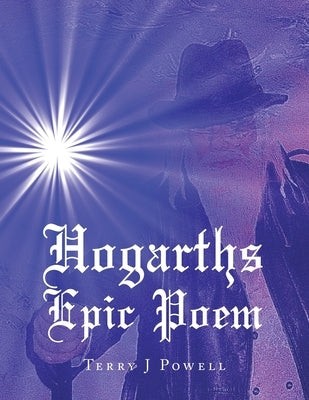 Hogarths Epic Poem by Powell, Terry J.