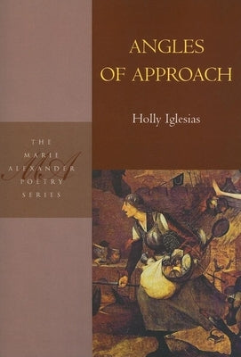 Angles of Approach by Iglesias, Holly
