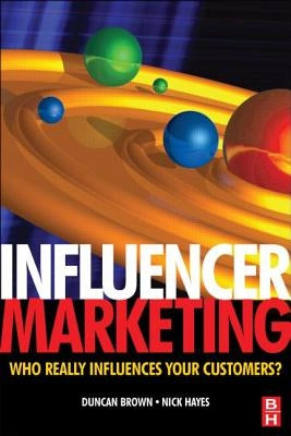 Influencer Marketing by Brown, Duncan