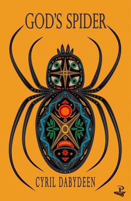 God's Spider by Dabydeen, Cyril