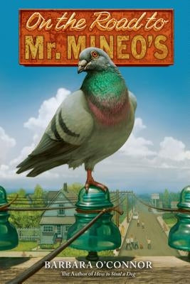 On the Road to Mr. Mineo's by O'Connor, Barbara