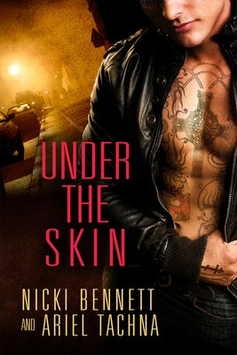 Under the Skin by Bennett, Nicki