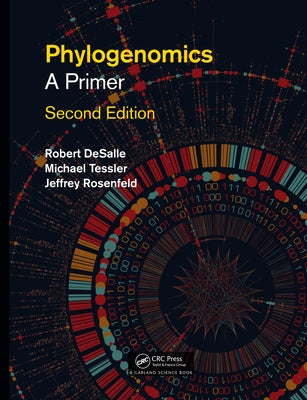 Phylogenomics: A Primer by DeSalle, Rob