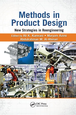 Methods in Product Design: New Strategies in Reengineering by Kamrani, Ali K.