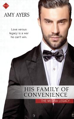 His Family of Convenience by Ayers, Amy